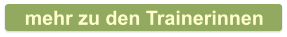mehr zu den Trainerinnen