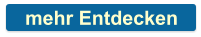 mehr Entdecken