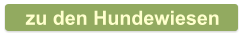 zu den Hundewiesen