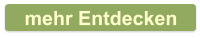 mehr Entdecken