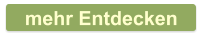 mehr Entdecken