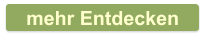 mehr Entdecken