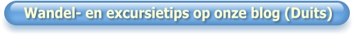 Wandel- en excursietips op onze blog (Duits)