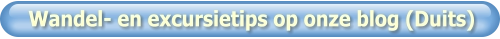 Wandel- en excursietips op onze blog (Duits)